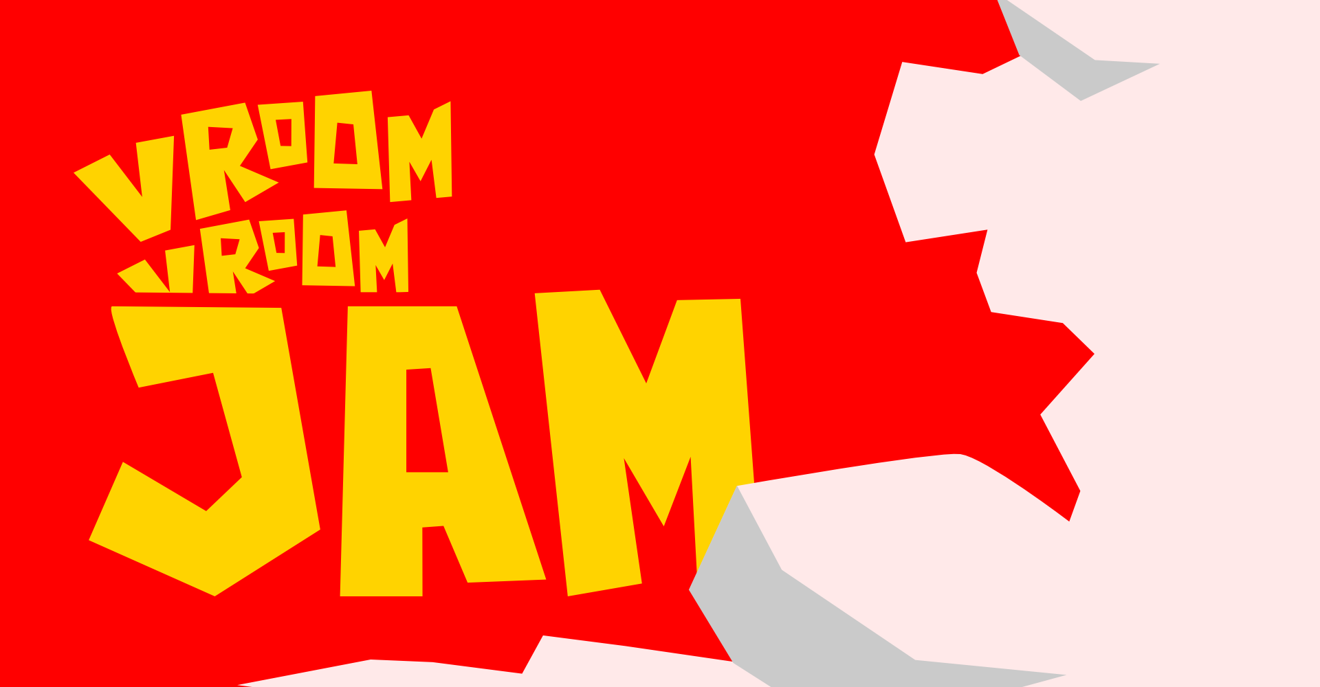 Vroom Vroom Jam Banner